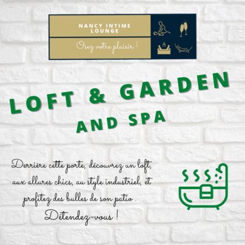 Suite Le Loft & Garden Et Spa By Nancyintimelounge Bagian luar foto